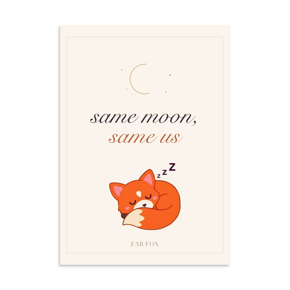"Same Moon, Same Us" Art Print